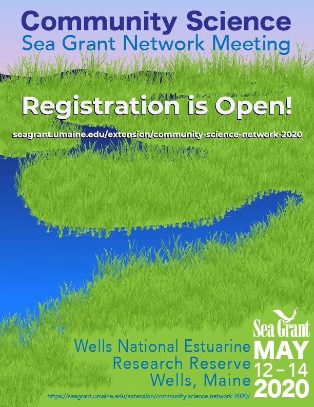 Flyer for the May 12-14 2020 Community Science Network meeting at Wells National Estuarine Research Reserve